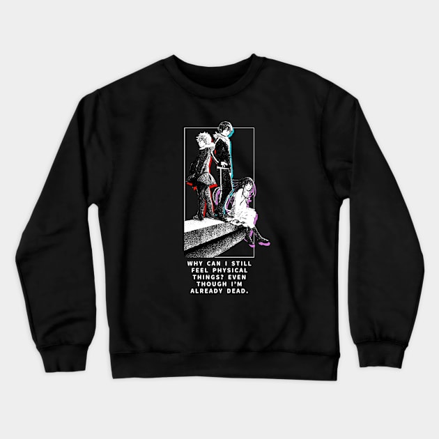 Noragami quote Crewneck Sweatshirt by SirTeealot